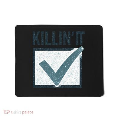 Killin' It Mousepad