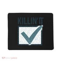 Killin' It Mousepad thumb 0