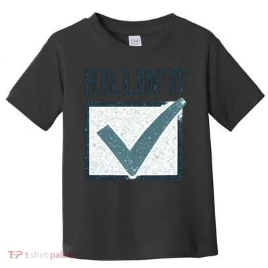Killin' It Toddler T-Shirt