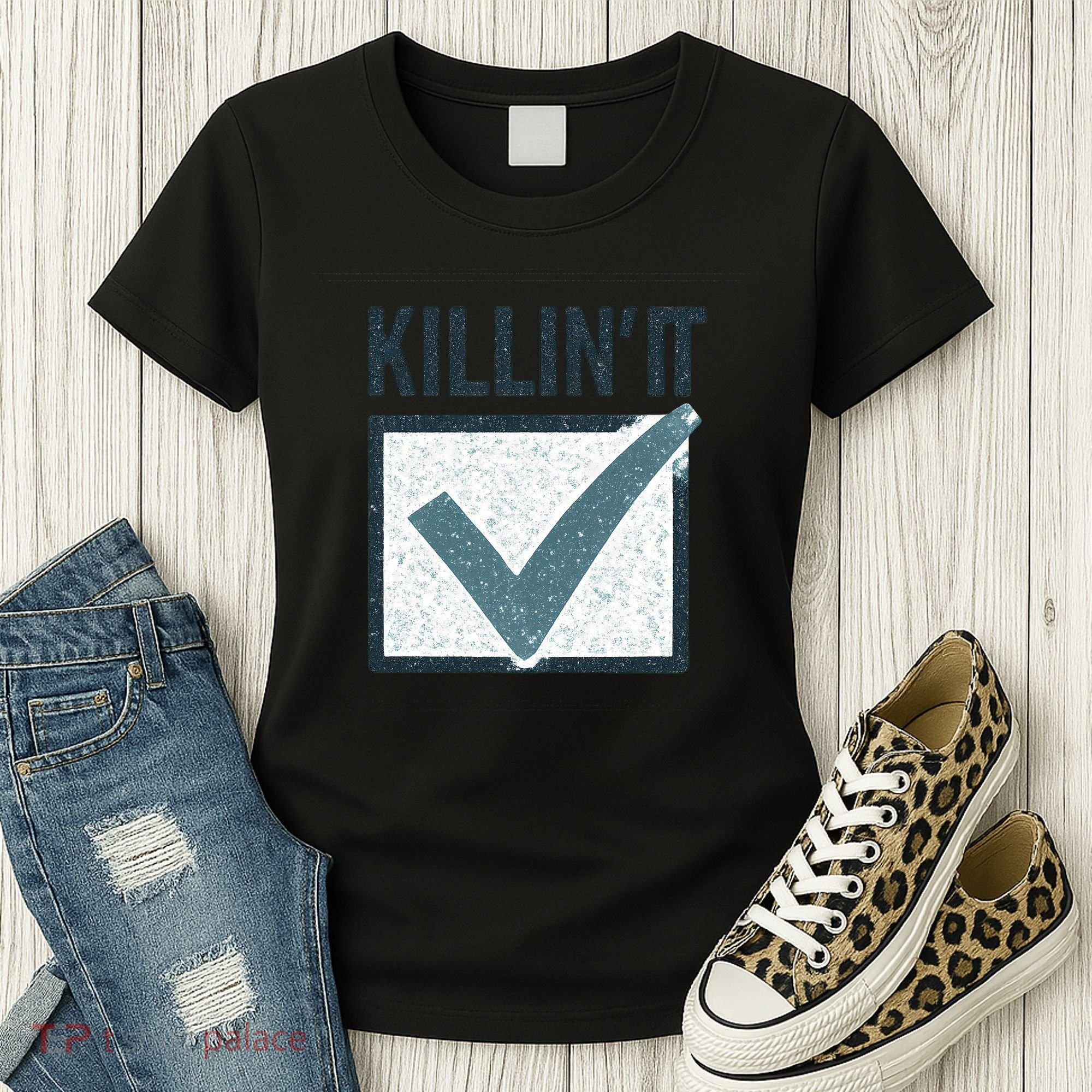 Killin' It Women's T-Shirt
