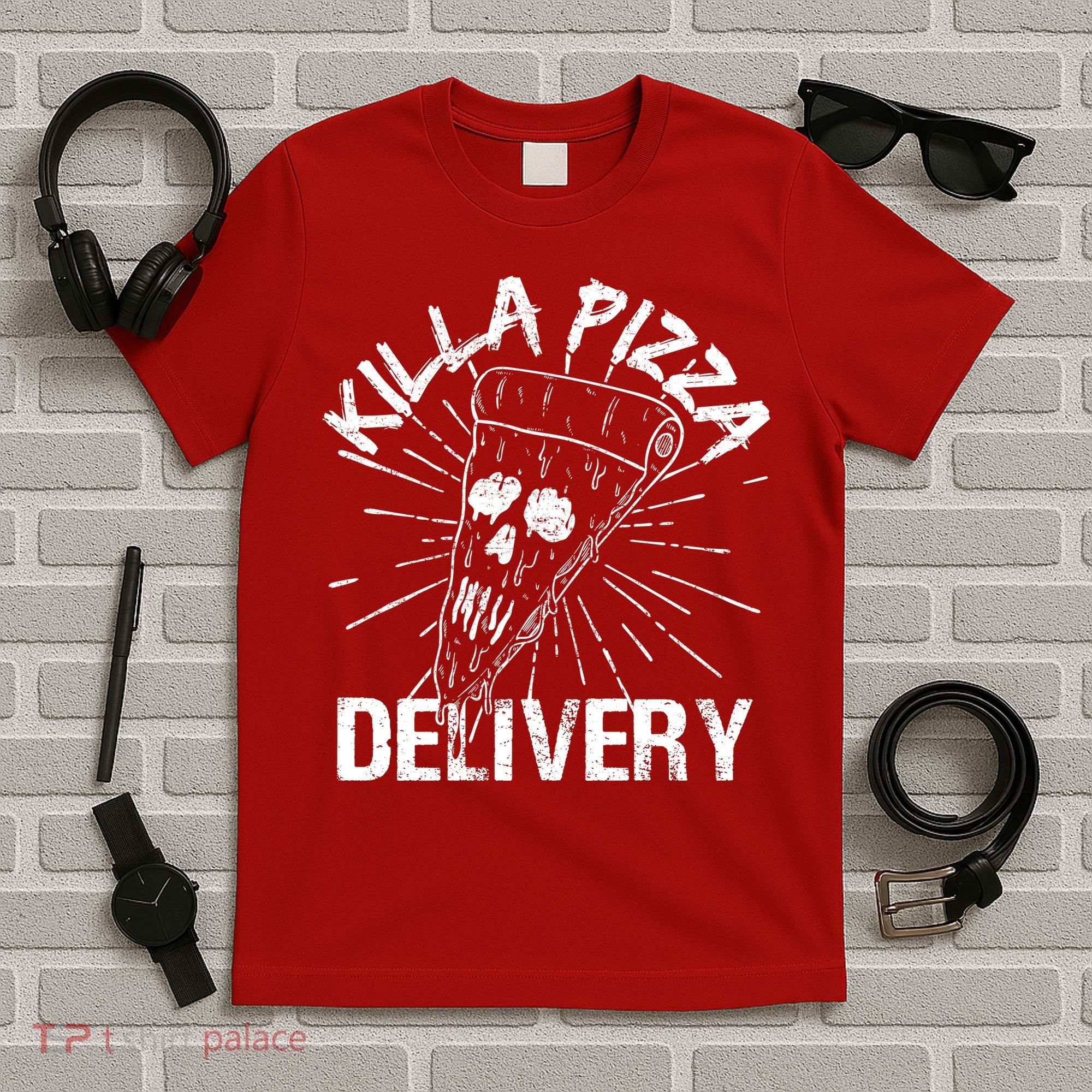 Killa Pizza Delivery T-Shirt