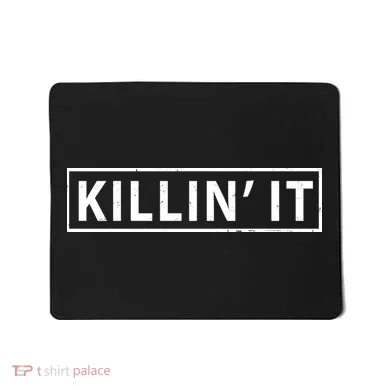 Killin It Mousepad
