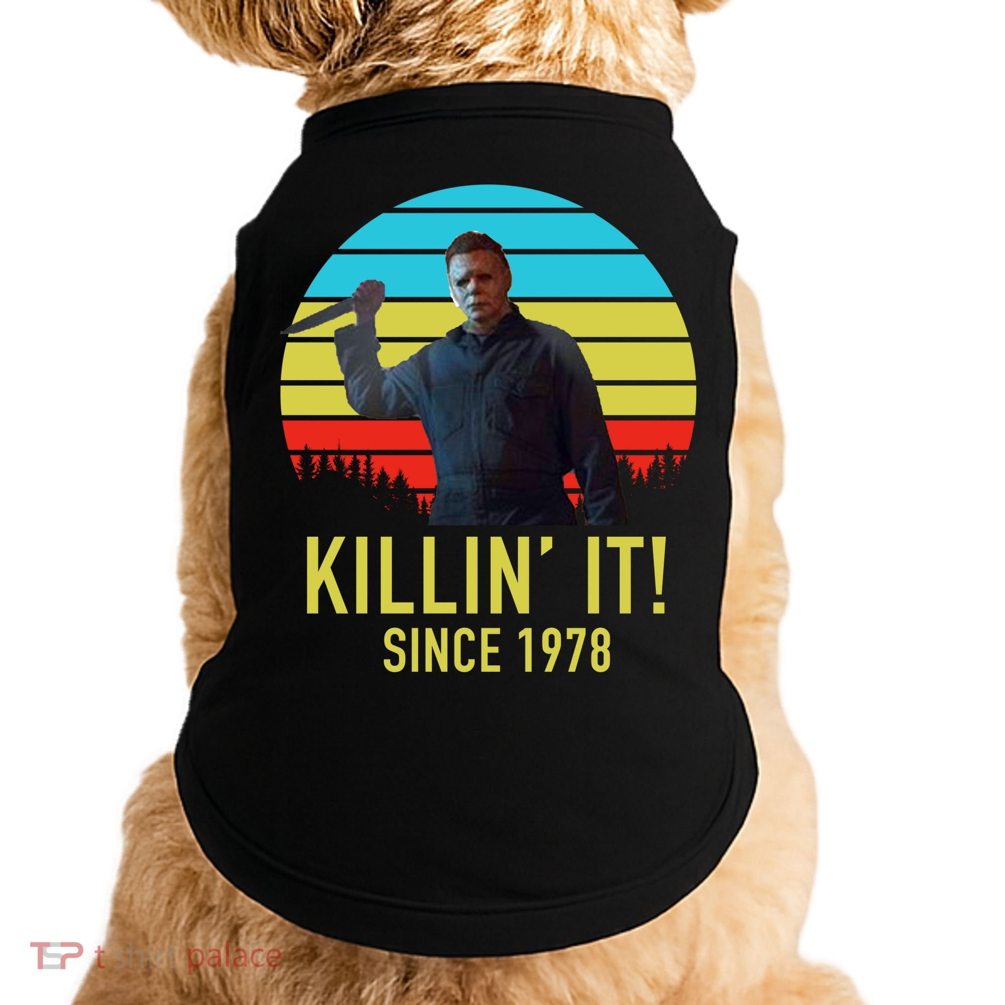 Killin' It Since 1978 Retro Horror Movie Doggie Tank