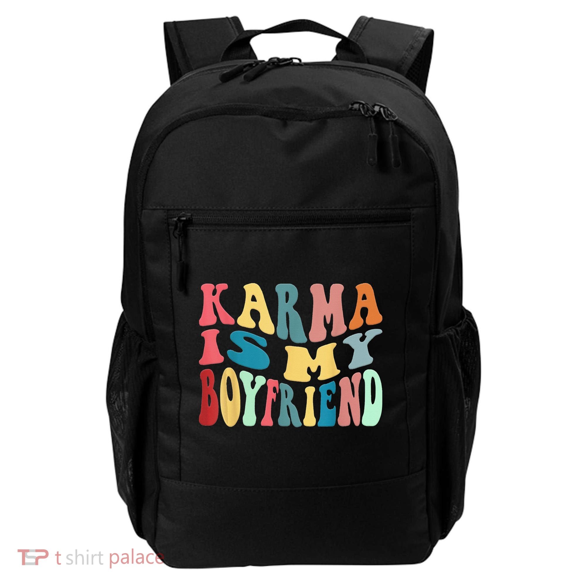 Karma Is My Boyfriend Karma Is Cat Funny Sarcastic Music Backpack