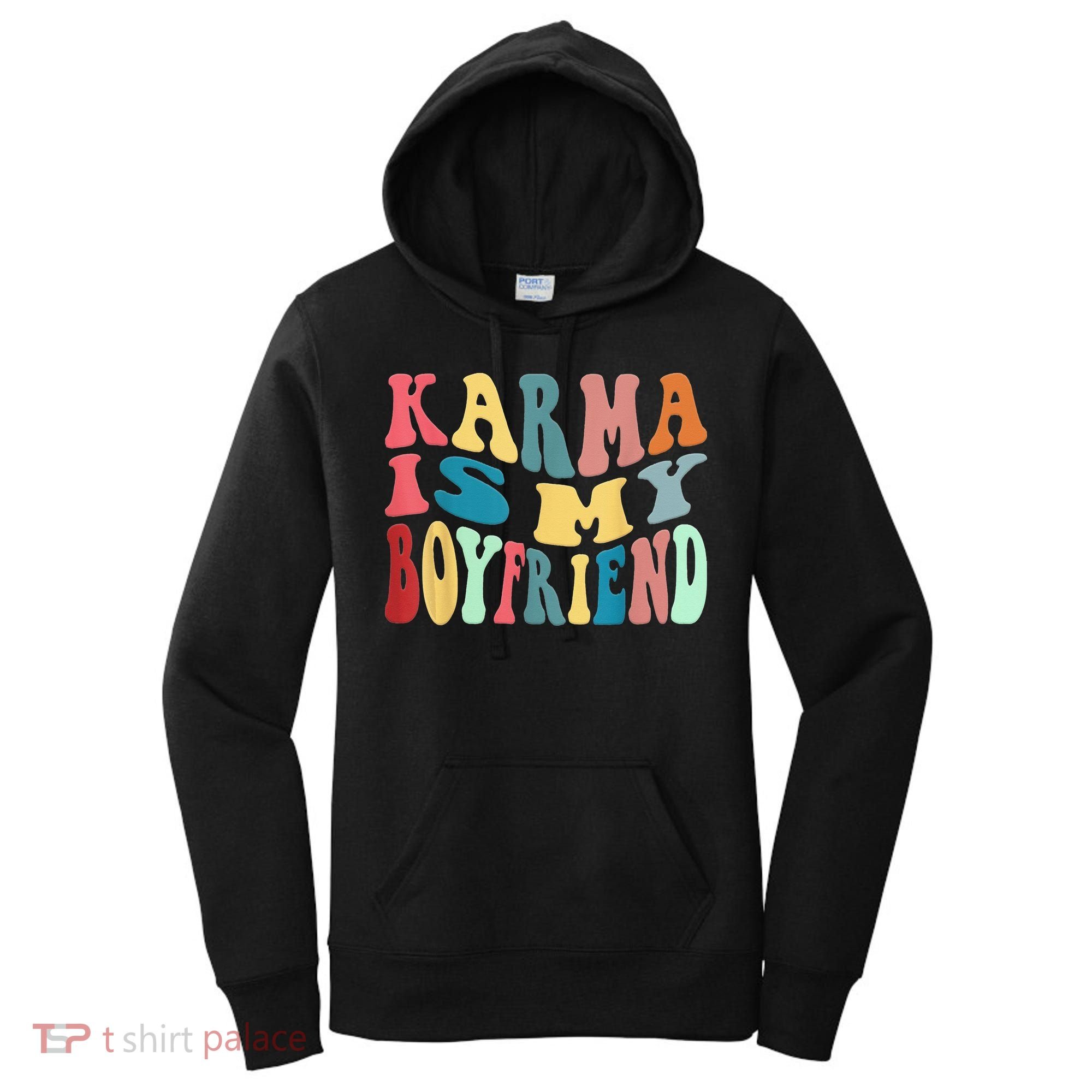 Karma Is My Boyfriend Karma Is Cat Funny Sarcastic Music Women's Hoodie