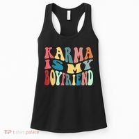 Karma Is My Boyfriend Karma Is Cat Funny Sarcastic Music Women's Tank Top thumb 0