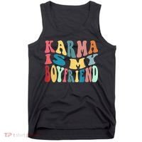 Karma Is My Boyfriend Karma Is Cat Funny Sarcastic Music Tank Top thumb 0