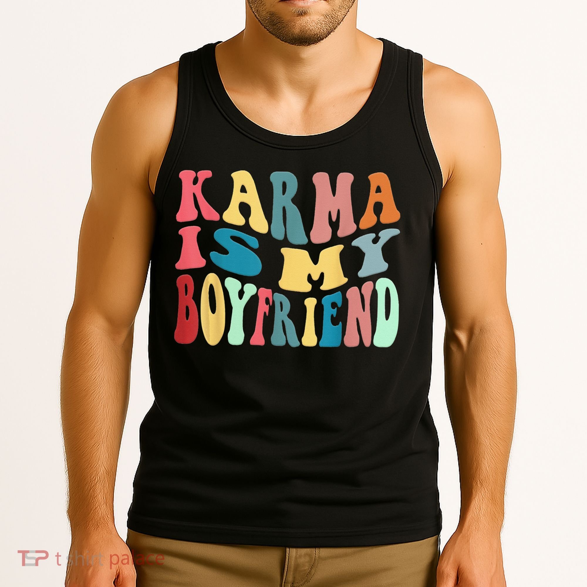Karma Is My Boyfriend Karma Is Cat Funny Sarcastic Music Tank Top