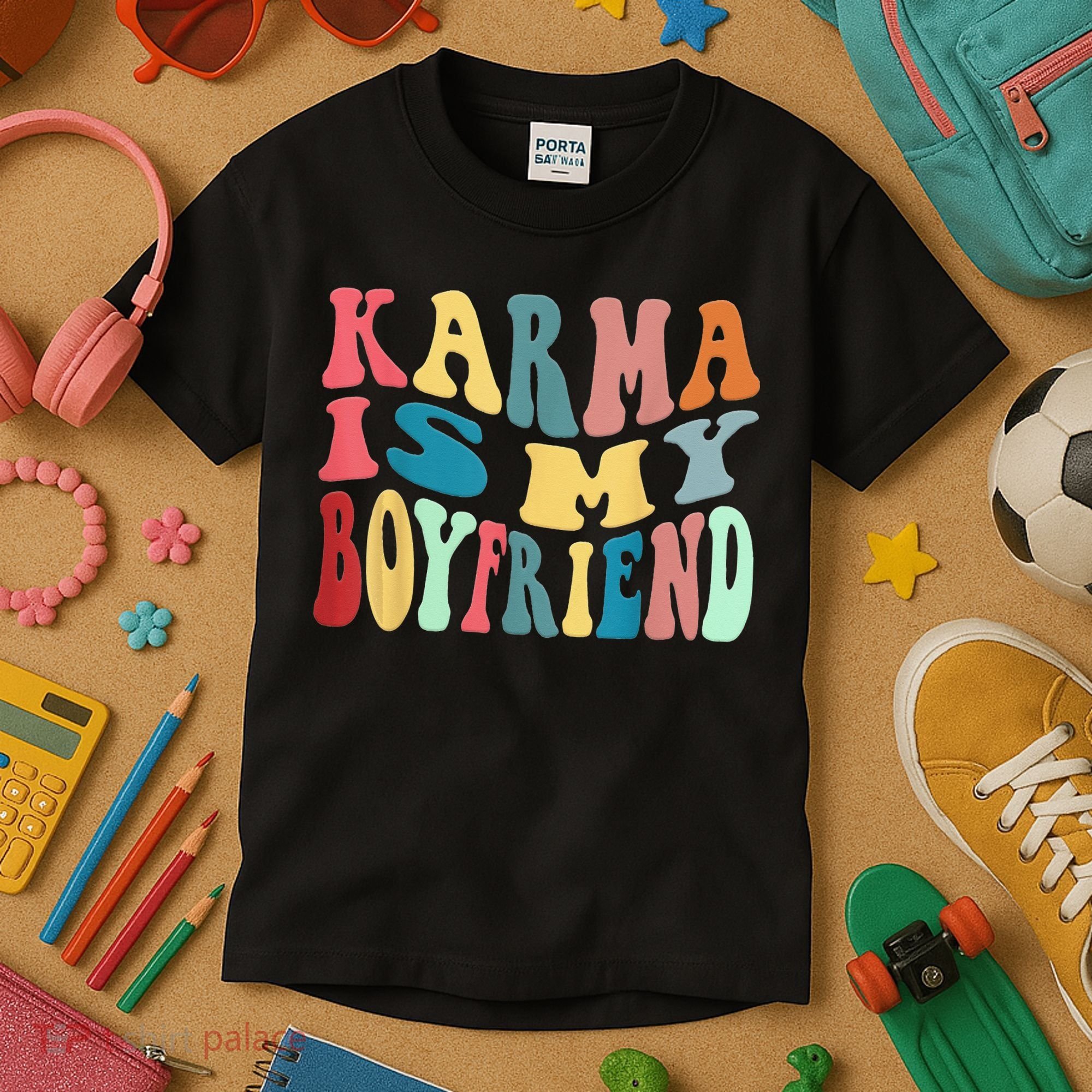 Karma Is My Boyfriend Karma Is Cat Funny Sarcastic Music Kids T-Shirt