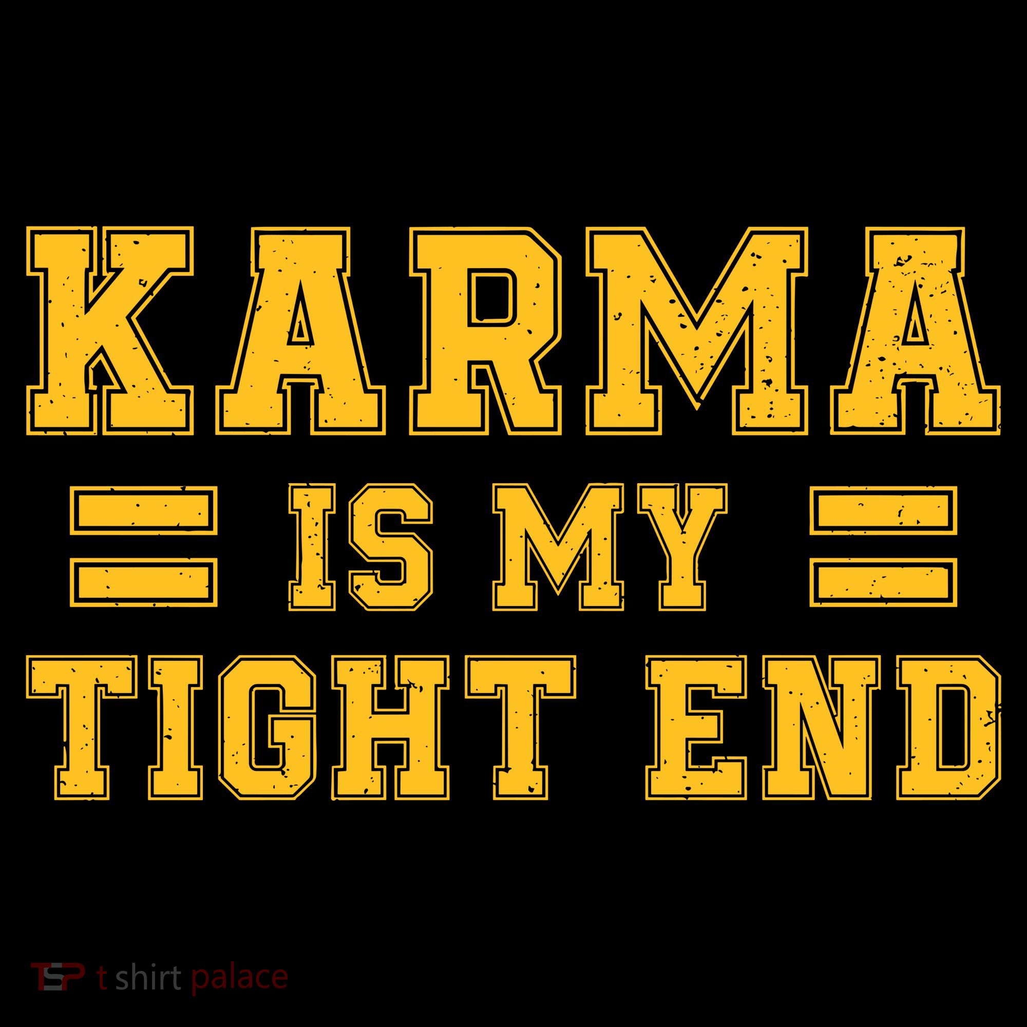 Karma Is My Tight End Backpack