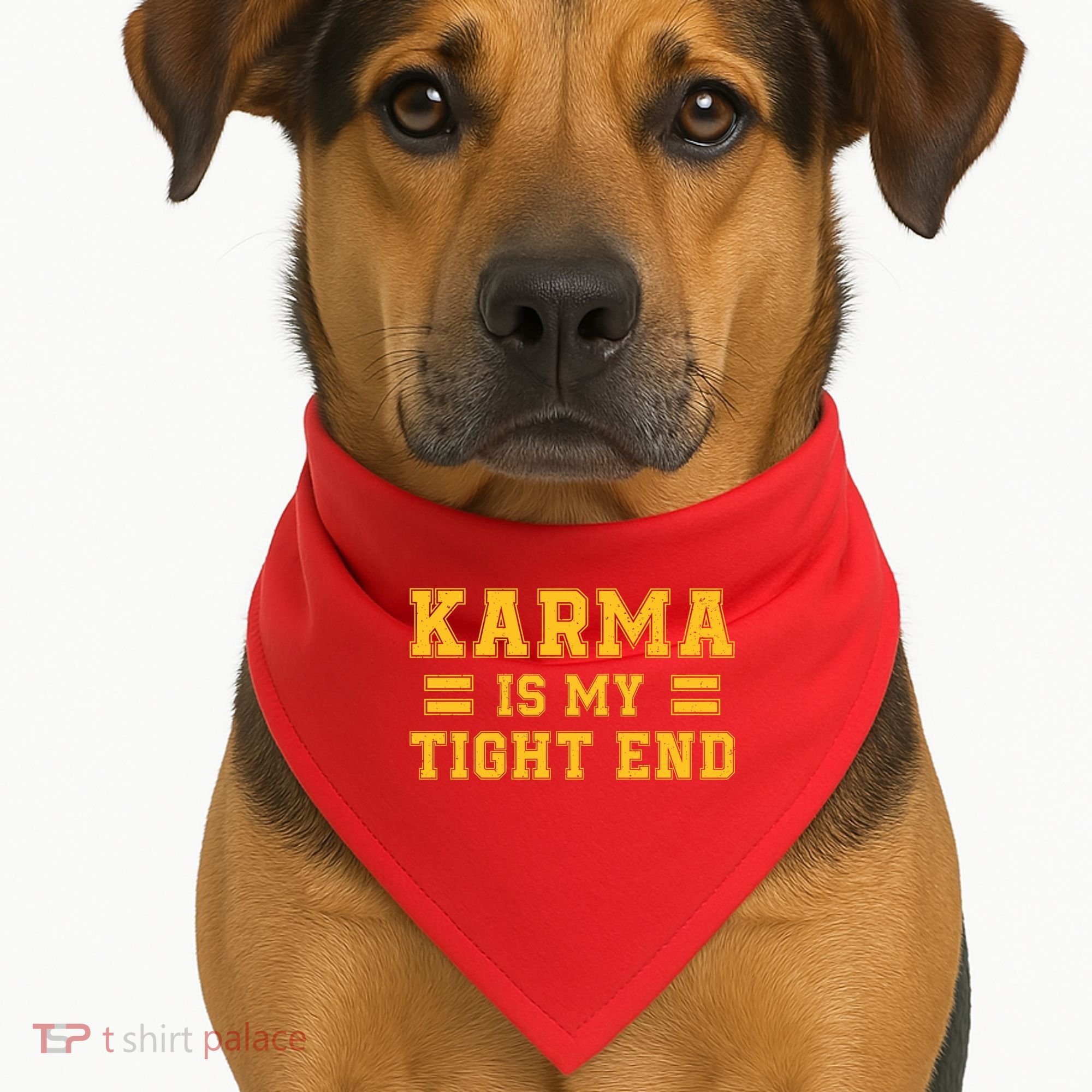 Karma Is My Tight End USA-Made Doggie Bandana
