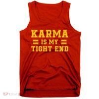 Karma Is My Tight End Tank Top thumb 0