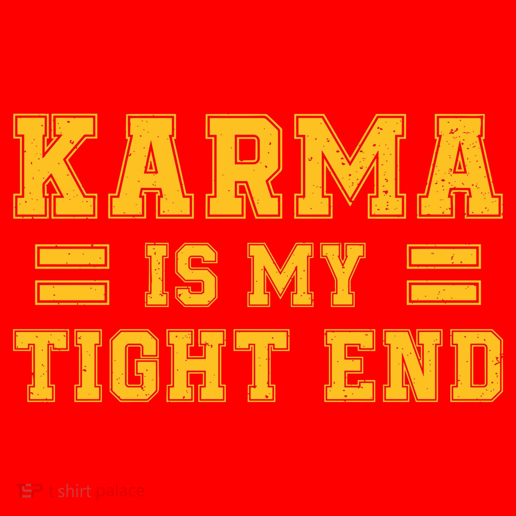 Karma Is My Tight End Visor