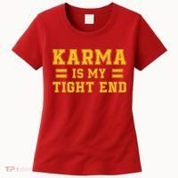Karma Is My Tight End Women's T-Shirt thumb 0