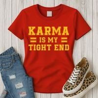 Karma Is My Tight End Women's T-Shirt thumb 3