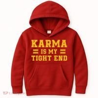 Karma Is My Tight End Kids Hoodie thumb 0