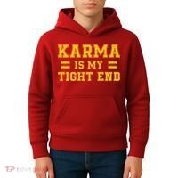 Karma Is My Tight End Kids Hoodie thumb 4