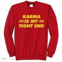 Karma Is My Tight End Kansas Football Sweatshirt thumb 0