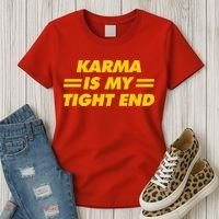 Karma Is My Tight End Kansas Football Women's T-Shirt thumb 3
