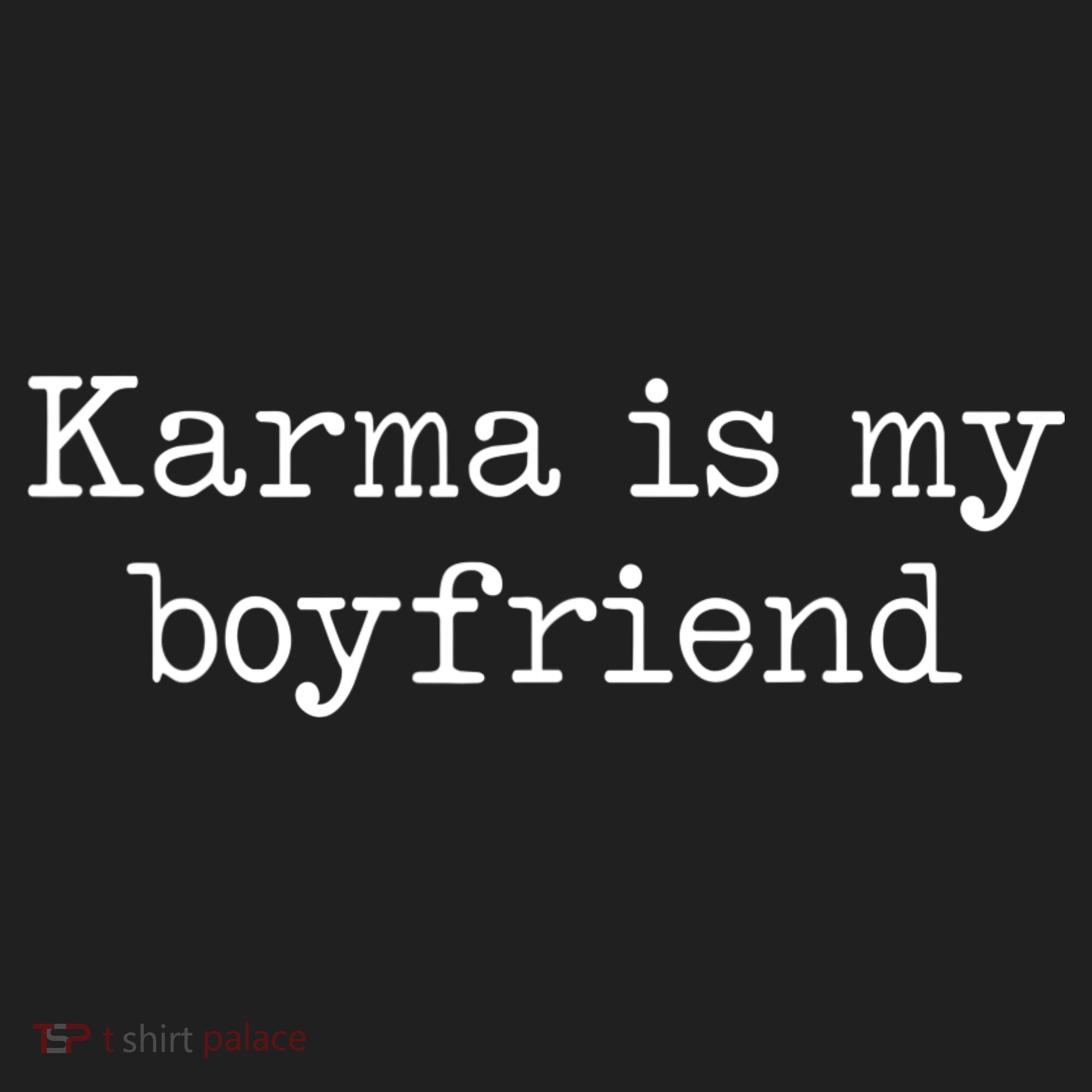 Karma Is My Boyfriend Funny Sarcastic Trendy Beanie