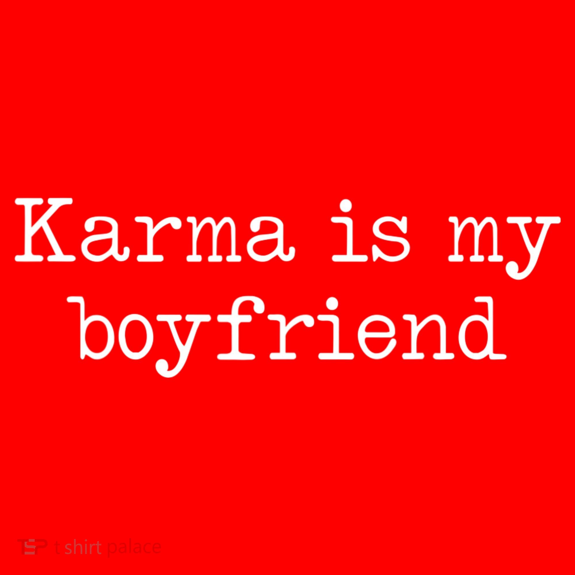 Karma Is My Boyfriend Funny Sarcastic Trendy Santa Hat