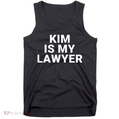Kim Is My Lawyer 1 Tank Top