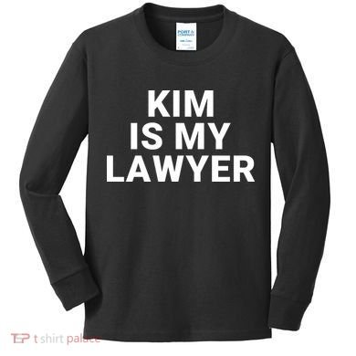 Kim Is My Lawyer 1 Kids Long Sleeve Shirt