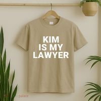 Kim Is My Lawyer 1 T-Shirt thumb 2