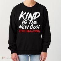 Kind Is The New Cool Stop Bullying Women's Sweatshirt thumb 0