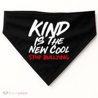 Kind Is The New Cool Stop Bullying USA-Made Doggie Bandana thumb 0