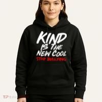 Kind Is The New Cool Stop Bullying Hoodie thumb 5