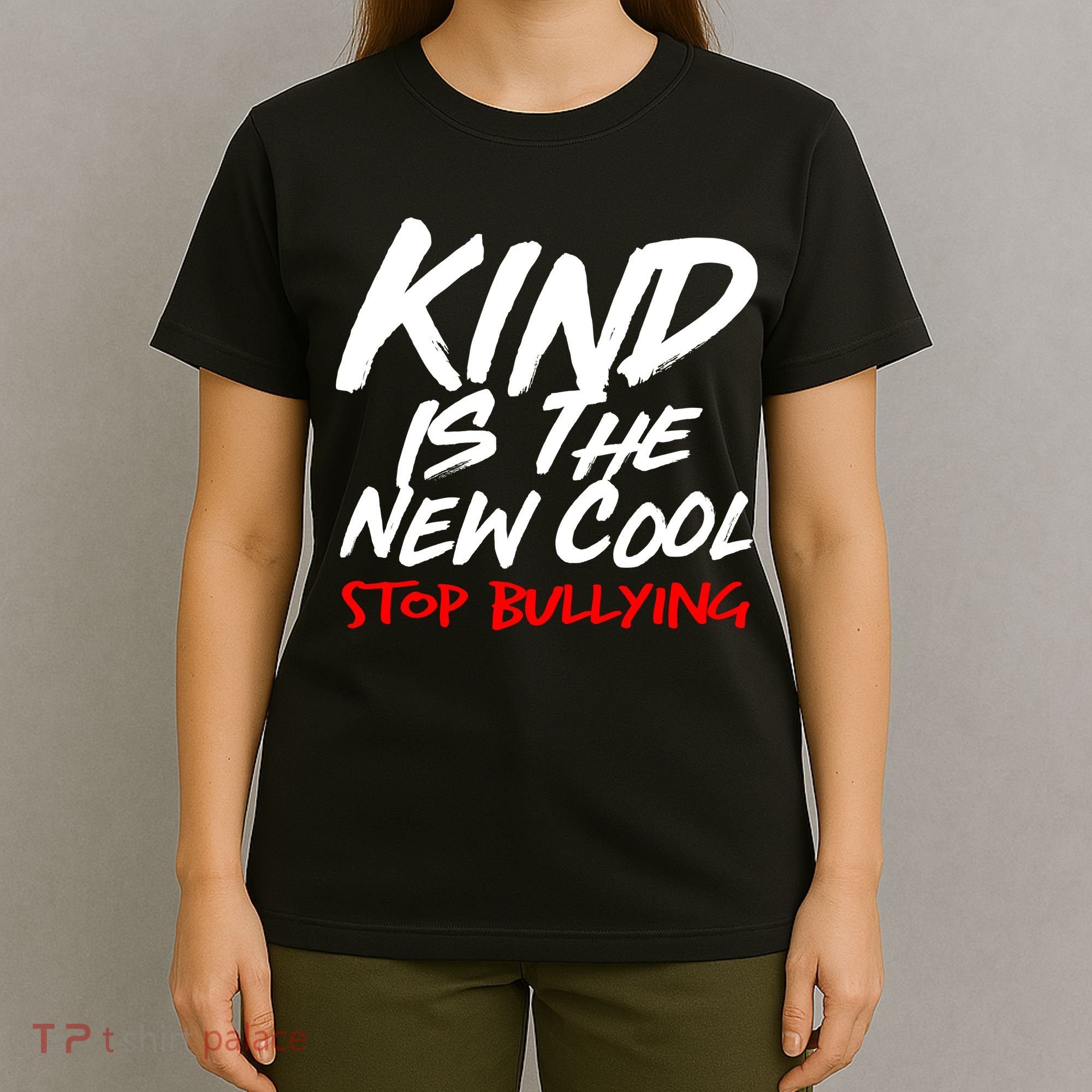 Kind Is The New Cool Stop Bullying T-Shirt