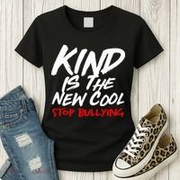 Kind Is The New Cool Stop Bullying Women's T-Shirt thumb 3