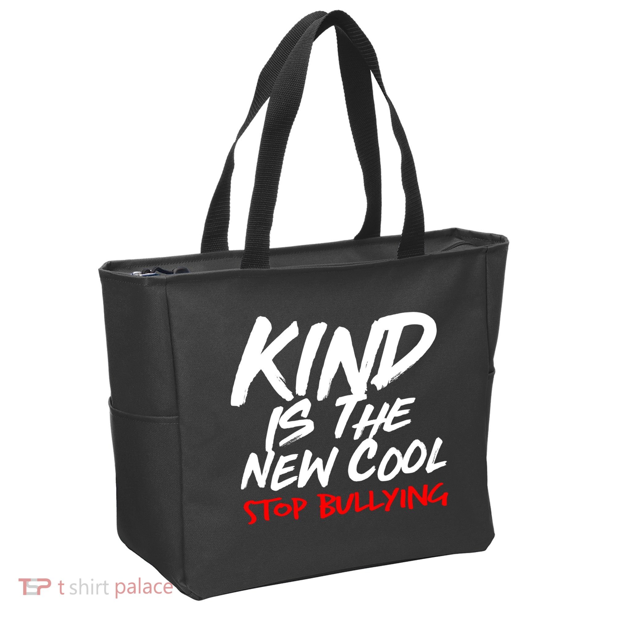 Kind Is The New Cool Stop Bullying Tote Bag