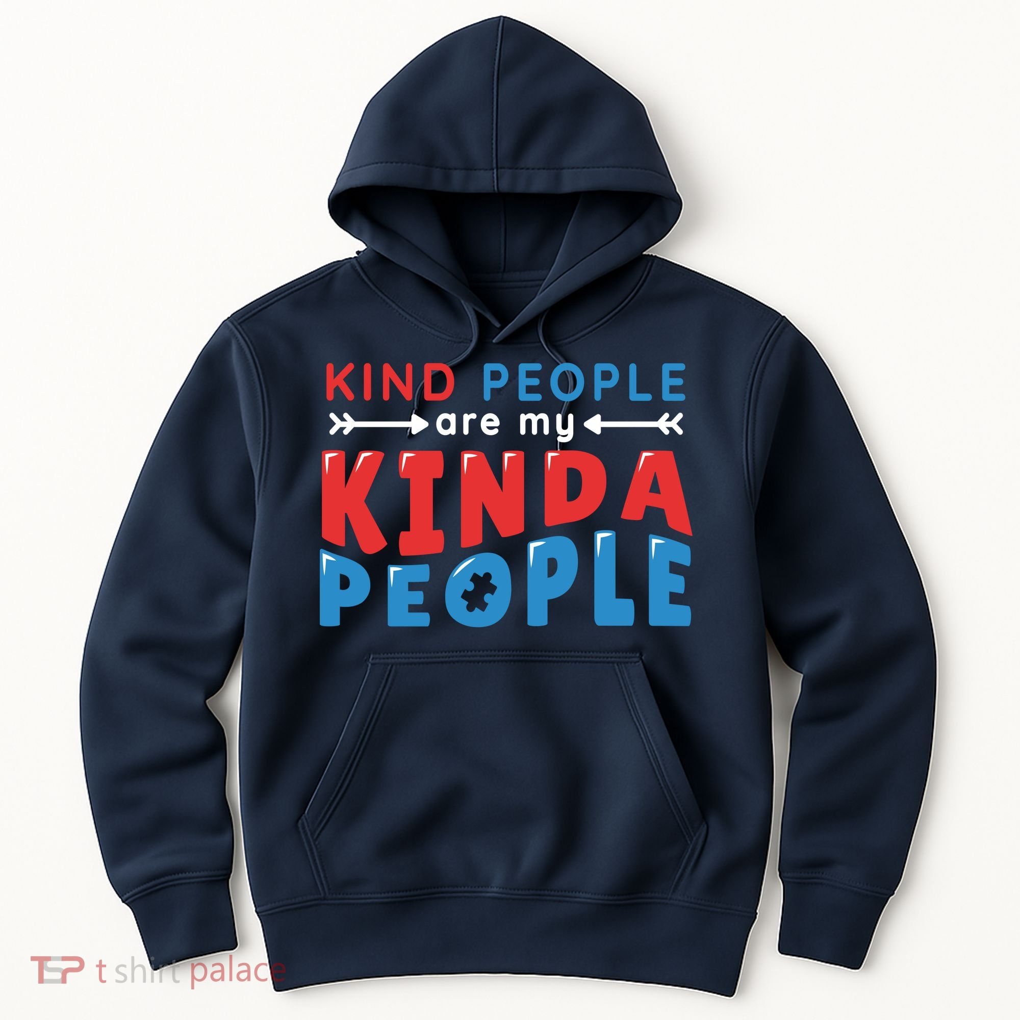 Kind People Are My Kinda People Autism Awareness Hoodie