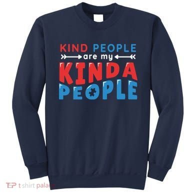 Kind People Are My Kinda People Autism Awareness Sweatshirt