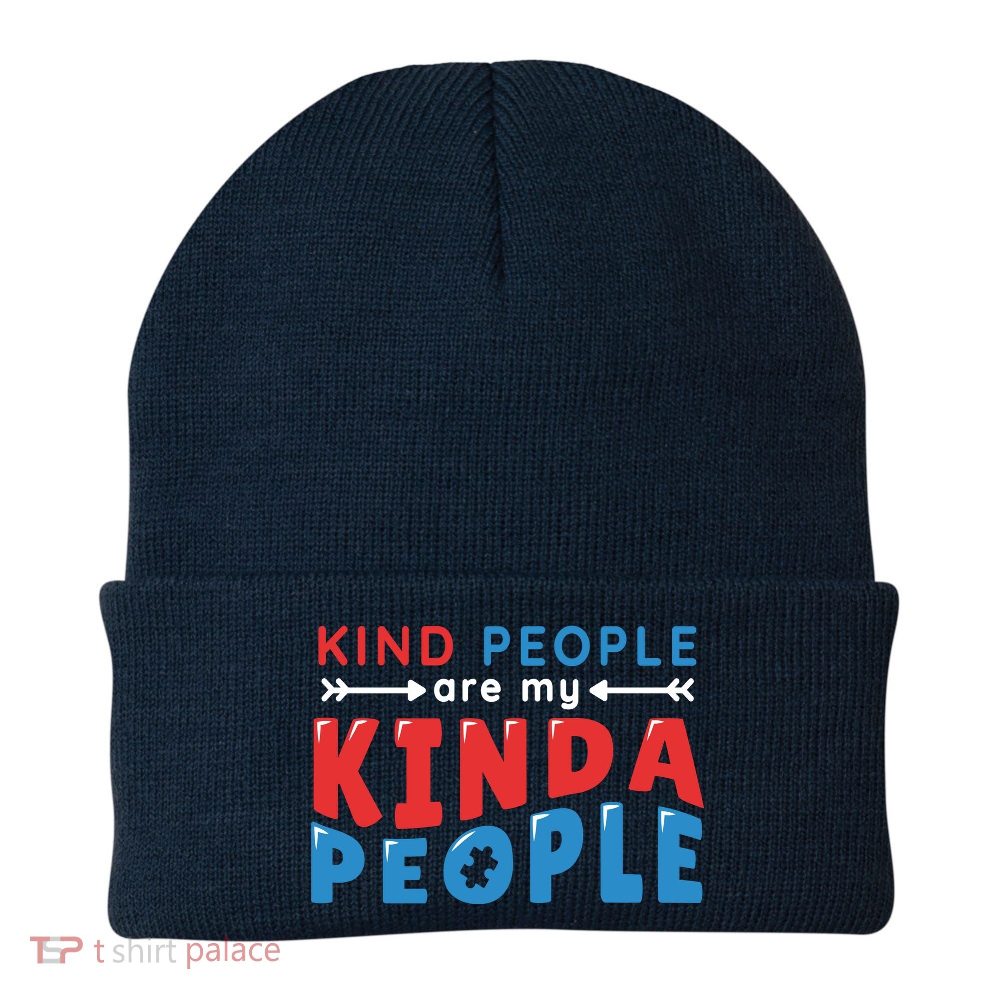 Kind People Are My Kinda People Autism Awareness Beanie