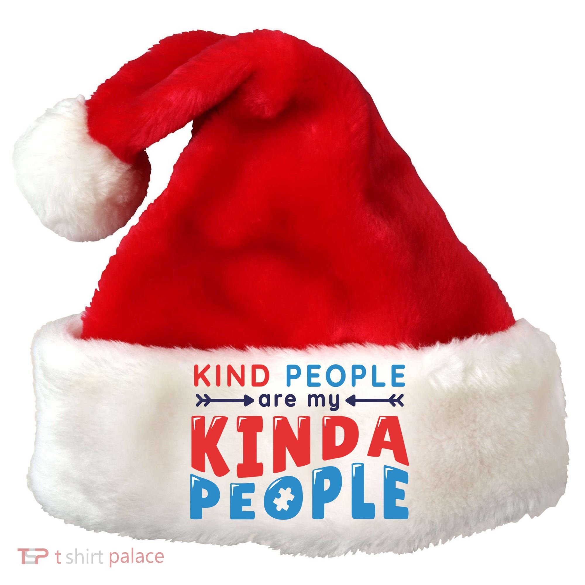 Kind People Are My Kinda People Autism Awareness Santa Hat