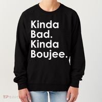 Kinda Bad Kinda Boujee Trendy Saying Text Logo Women's Sweatshirt thumb 0