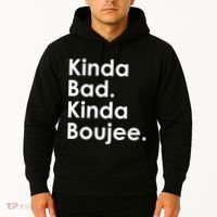 Kinda Bad Kinda Boujee Trendy Saying Text Logo Hoodie thumb 2