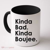Kinda Bad Kinda Boujee Trendy Saying Text Logo Coffee Mug thumb 0