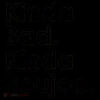 Kinda Bad Kinda Boujee Trendy Saying Text Logo Coffee Mug thumb 5