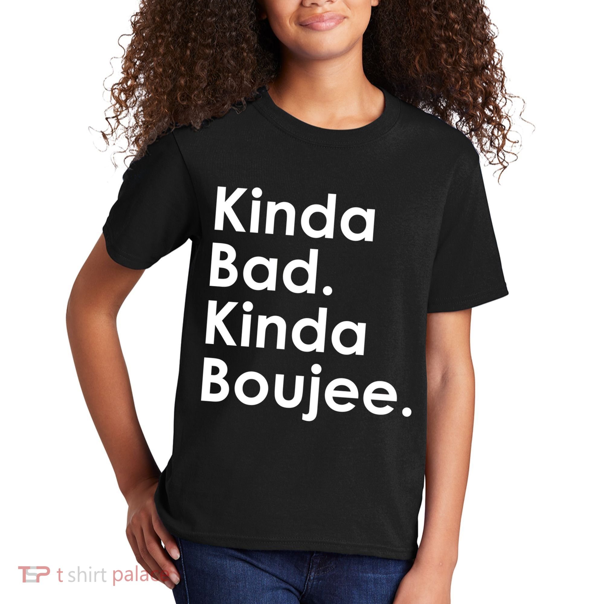 Kinda Bad Kinda Boujee Trendy Saying Text Logo Kids T-Shirt