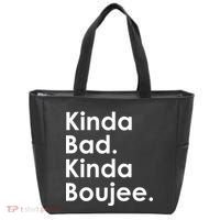 Kinda Bad Kinda Boujee Trendy Saying Text Logo Tote Bag thumb 0
