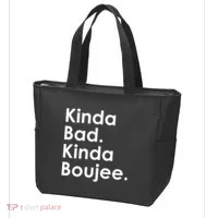 Kinda Bad Kinda Boujee Trendy Saying Text Logo Tote Bag thumb 3