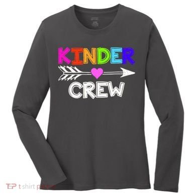 Kinder Crew Kindergarten Teacher Women's Long Sleeve Shirt