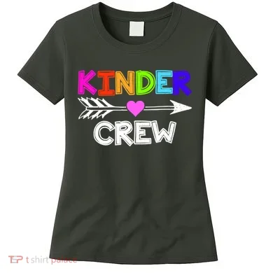 Kinder Crew Kindergarten Teacher Women's T-Shirt