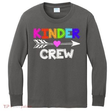 Kinder Crew Kindergarten Teacher Kids Long Sleeve Shirt