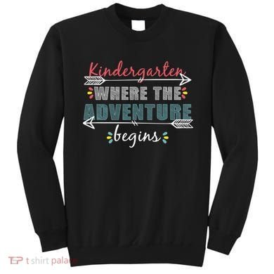 Kindergarten Back To School Adventure  Sweatshirt