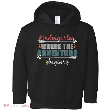 Kindergarten Back To School Adventure  Toddler Hoodie